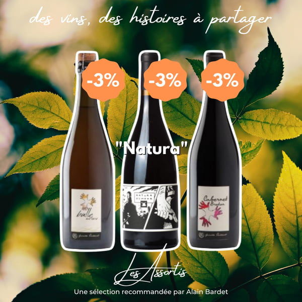 "Natura" :  Bulle nature - Natura Humana - Cabernet breton | Les Assortis